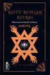 K&ouml;t&uuml; Ruhlar Kitabı S&uuml;leyman'ın K&uuml;&ccedil;&uuml;k Anahtarı Goetia