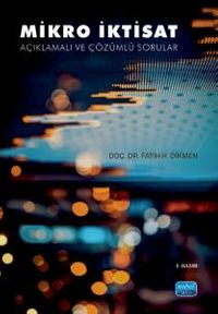 Mikro İktisat & Açıklamalı ve Çözümlü Sorular