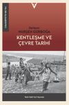 Kentleşme ve &Ccedil;evre Tarihi