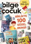 Bilge &Ccedil;ocuk Dergisi Sayı:100 Aralık 2024
