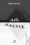 Asti Saçsız