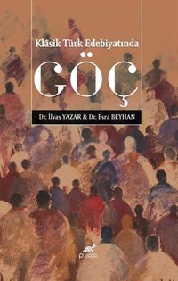 Klasik Türk Edebiyatında Göç