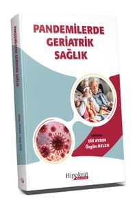 Pandemilerde Geriatrik Sağlık