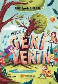 Mevsimleri Geri Verin