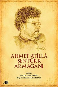 Ahmet Atilla Şentürk Armağanı