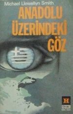 Anadolu Üzerindeki Göz (1-E-5)