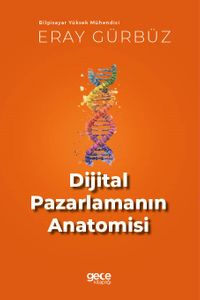 Dijital Pazarlamanın Anatomisi