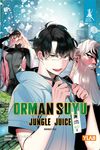 Orman Suyu / Jungle Juice 1. Cilt