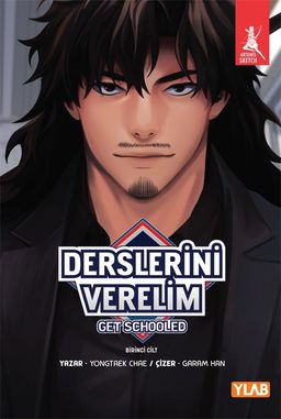 Derslerini Verelim Get Schooled 1. Cilt
