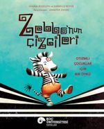 Zebbo'nun Çizgileri & Otizmli Çocuklar İçin Bir Öykü