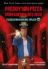 Freddy'nin Pizza D&uuml;kkaninda Beş Gece Fazbear'in Korkun&ccedil; Tipleri 11 : Şakacı