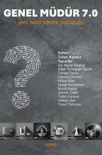 Genel Müdür 7.0 & Yeni Nesil Liderlik Yolculuğu
