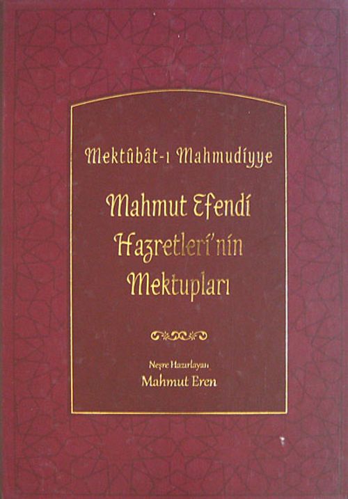 Mahmut Efendi Hazretleri'nin Mektupları (Ciltli) & Mektubat-ı Mahmudiyye