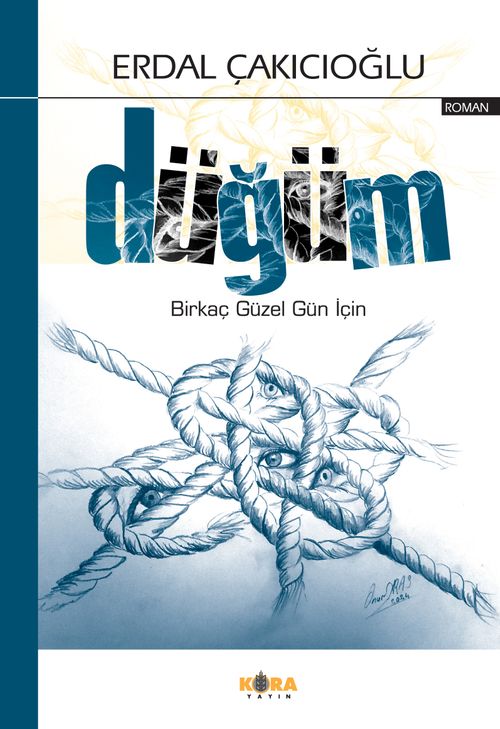 Düğüm & Birkaç Güzel Gün İçin