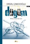Düğüm &amp; Birkaç Güzel Gün İçin