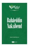 Nebevi Varisler 67 / Bahaeddin Nakşibend