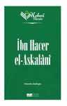 Nebevi Varisler 72 / İbn Hacer el-Askalani