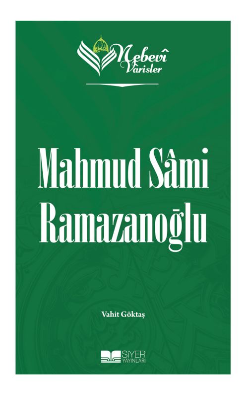 Nebevi Varisler 96 / Mahmud Sami Ramazanoğlu
