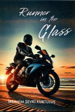 Runner In The Glass (İngilizce)
