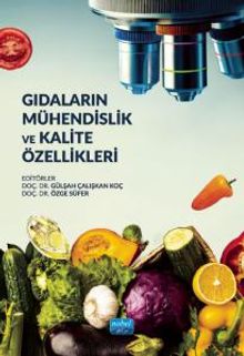 Gıdaların Mühendislik ve Kalite Özellikleri