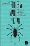 Fobiler ve Maniler Kitabı