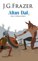 Altın Dal 2 / Dinin ve Folklorun Kökleri