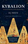 Kybalion & Hermetik Felsefe ve Yedi Kozmik Yasa