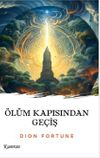 &Ouml;l&uuml;m Kapısından Ge&ccedil;iş