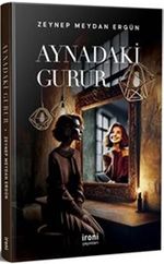 Aynadaki Gurur