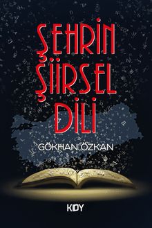 Şehrin Şiirsel Dili