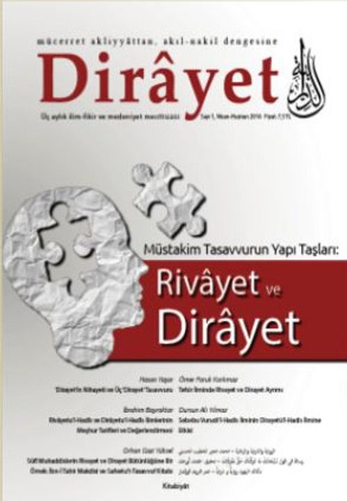 Dirayet Üç Aylık İlim Fikir ve Medeniyet Dergisi Sayı:1 Nisan-Haziran 2016