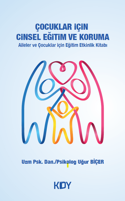 Çocuklar İçin Cinsel Eğitim ve Koruma 
