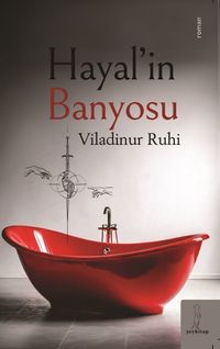 Hayal'in Banyosu