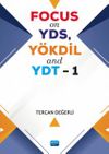 FOCUS on YDS, Y&Ouml;KDİL and YDT 1