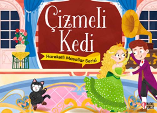 Çizmeli Kedi / Hareketli Masallar Serisi