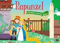 Rapunzel / Hareketli Masallar Serisi