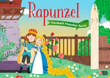 Rapunzel / Hareketli Masallar Serisi