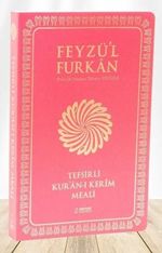 Feyzü'l Furkan Tefsirli Kur'an-ı Kerim Meali (Sempatik Cep Boy - İnce Cilt) Fuşya