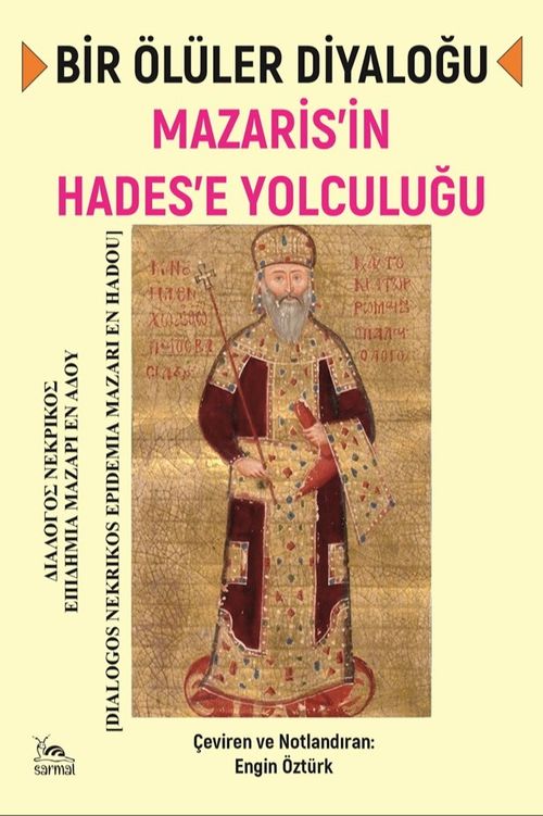 Bir Ölüler Diyaloğu & Mazaris'in Hades'e Yolculuğu