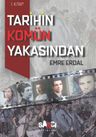 Tarihin Komün Yakasından 1