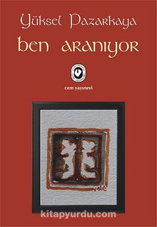 Ben Aranıyor - Yüksel Pazarkaya