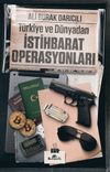 T&uuml;rkiye ve D&uuml;nyadan İstihbarat Operasyonları