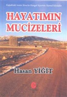 Hayatımın Mucizeleri