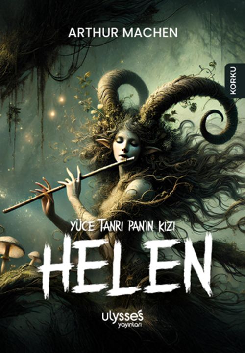 Yüce Tanrı Pan'ın Kızı Helen