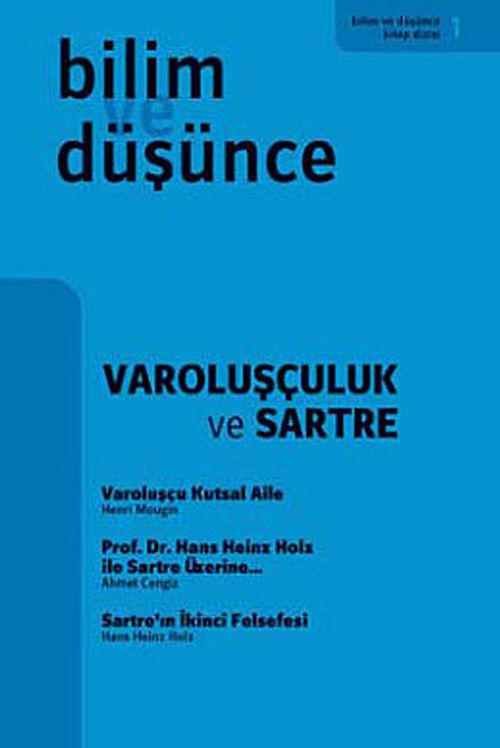 Varoluşçuluk ve Sartre (1. Kitap)