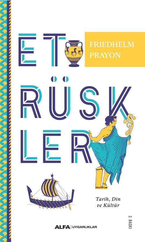 Etrüskler & Tarih, Din ve Kültür