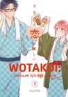 Wotakoi 3. Cilt / Otakular İ&ccedil;in Aşk Zordur
