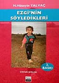 Ezgi'nin Söyledikleri