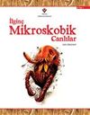 İlgin&ccedil; Mikroskobik Canlılar