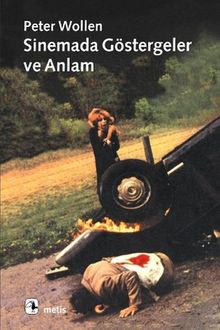 Sinemada Göstergeler ve Anlambilim